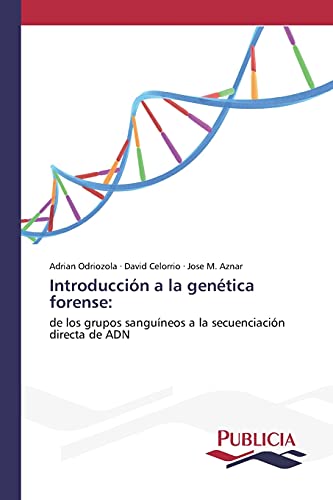 Stock image for Introduccin a la gentica forense (Spanish Edition) for sale by Lucky's Textbooks