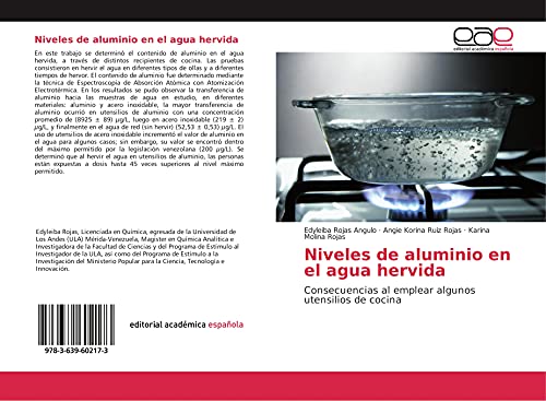 Imagen de archivo de Niveles de aluminio en el agua hervida: Consecuencias al emplear algunos utensilios de cocina a la venta por Revaluation Books