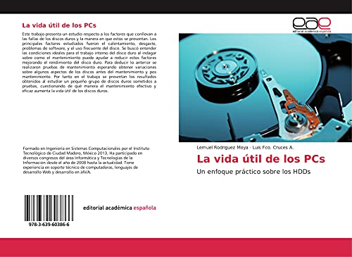 Stock image for La vida til de los PCs: Un enfoque prctico sobre los HDDs for sale by Revaluation Books