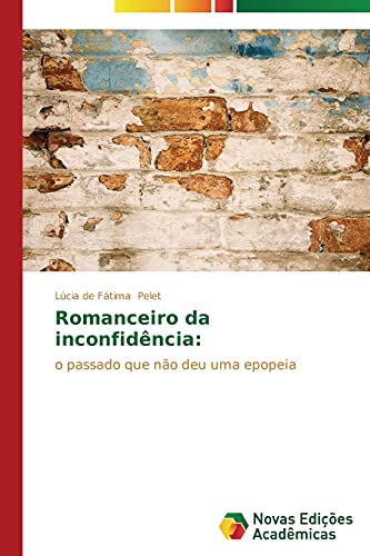 Stock image for Romanceiro da inconfidncia (Portuguese Edition) for sale by Lucky's Textbooks