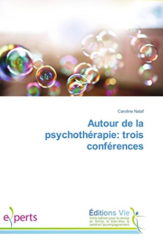 Beispielbild fr Autour de la psychotherapie: trois conferences zum Verkauf von Chiron Media