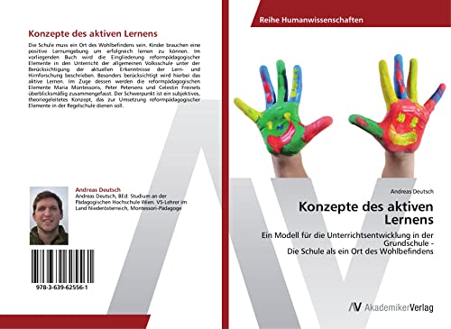 9783639625561: Konzepte des aktiven Lernens: Ein Modell fr die Unterrichtsentwicklung in der Grundschule - Die Schule als ein Ort des Wohlbefindens