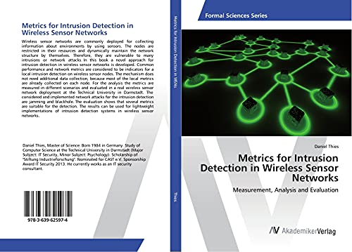 9783639625974: Metrics for Intrusion Detection in Wireless Sensor Networks: Measurement, Analysis and Evaluation