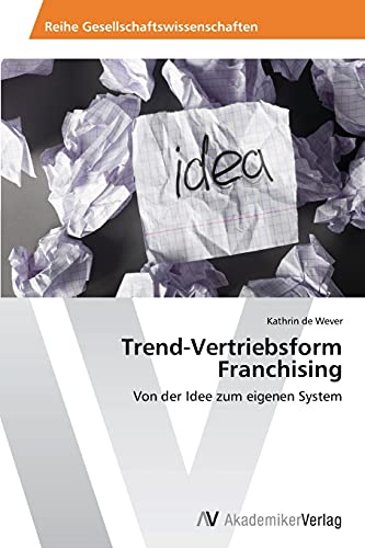 Stock image for Trend-Vertriebsform Franchising for sale by Chiron Media