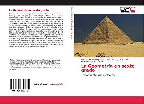 Imagen de archivo de La Geometra en sexto grado: Tratamiento metodolgico a la venta por Revaluation Books