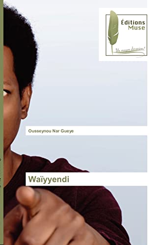 9783639636789: Wayyendi (French Edition)