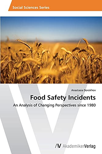 Stock image for Food Safety Incidents for sale by Lucky's Textbooks