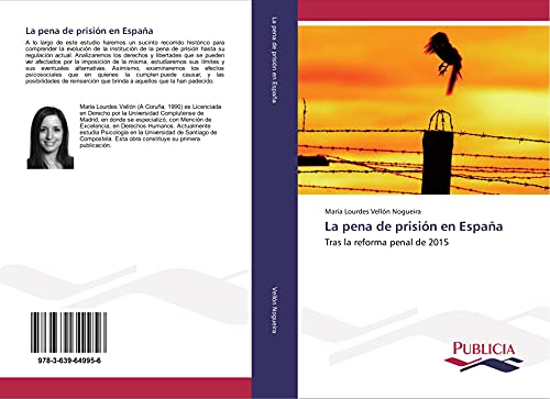 Beispielbild fr La pena de prisin en Espaa : Tras la reforma penal de 2015 zum Verkauf von Buchpark