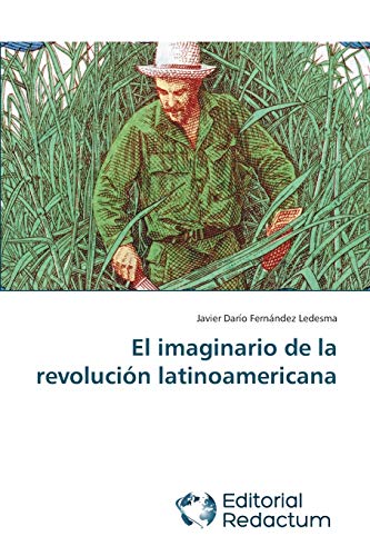 Imagen de archivo de El imaginario de la revoluci n latinoamericana a la venta por Ria Christie Collections