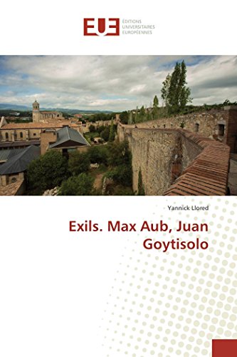 Stock image for Exils. Max Aub, Juan Goytisolo for sale by Revaluation Books