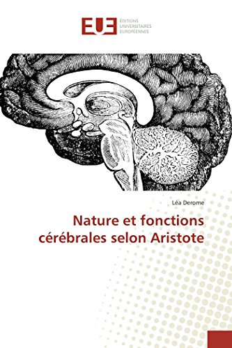 9783639652758: Nature et fonctions crbrales selon Aristote (OMN.UNIV.EUROP.)