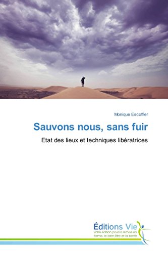 Imagen de archivo de Sauvons nous, sans fuir a la venta por Chiron Media