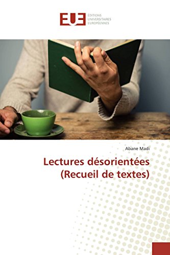 9783639654417: Lectures dsorientes (Recueil de textes)