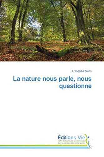 Stock image for La nature nous parle, nous questionne for sale by Chiron Media