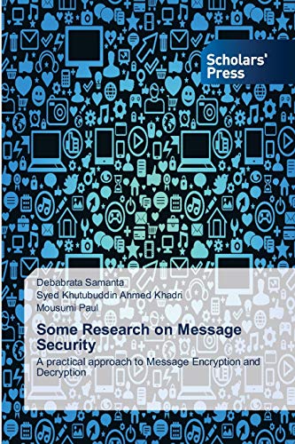 Stock image for Some Research on Message Security for sale by Ria Christie Collections