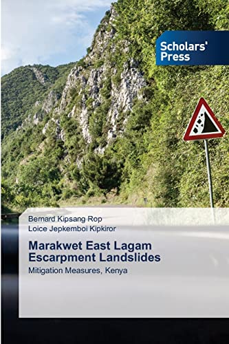 Imagen de archivo de Marakwet East Lagam Escarpment Landslides: Mitigation Measures, Kenya a la venta por Lucky's Textbooks