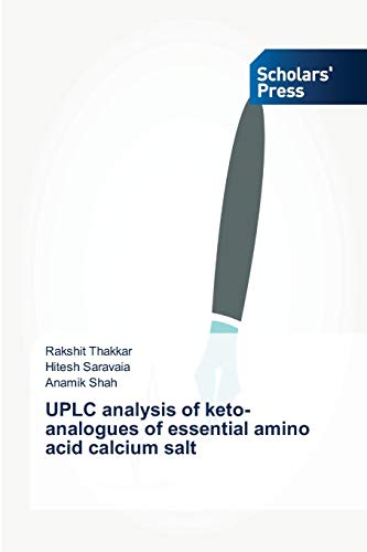 Beispielbild fr UPLC analysis of keto-analogues of essential amino acid calcium salt zum Verkauf von Chiron Media