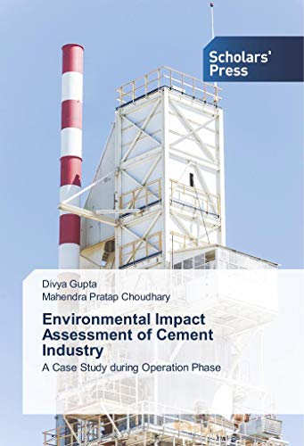 Imagen de archivo de Environmental Impact Assessment of Cement Industry: A Case Study during Operation Phase a la venta por Revaluation Books