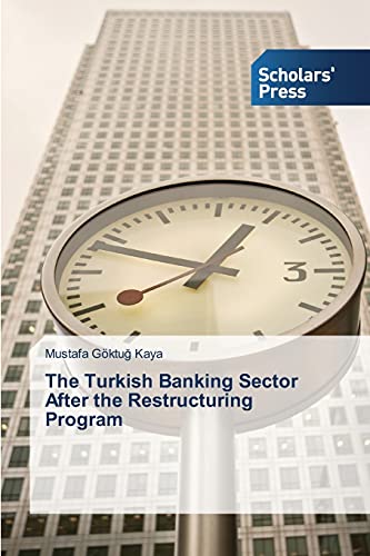 Stock image for The Turkish Banking Sector After the Restructuring Program for sale by Lucky's Textbooks