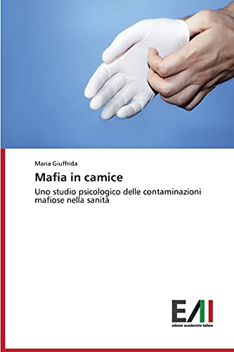 Mafia in camice - Giuffrida, Maria