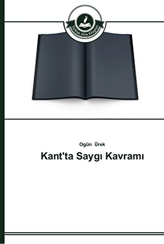 Stock image for Kant'ta Saygı Kavramı for sale by Ria Christie Collections