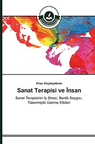 Stock image for Sanat Terapisi ve İnsan for sale by Ria Christie Collections