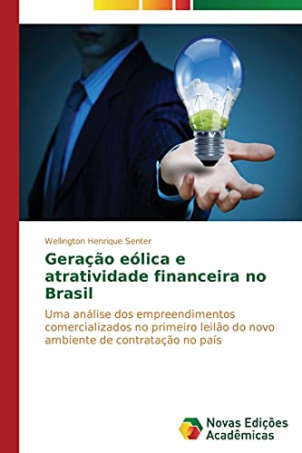 Imagen de archivo de Geracao eolica e atratividade financeira no Brasil a la venta por Chiron Media