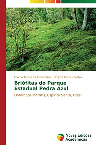 Stock image for Brifitas do Parque Estadual Pedra Azul (Portuguese Edition) for sale by Lucky's Textbooks