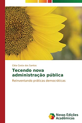 Beispielbild fr Tecendo nova administracao publica zum Verkauf von Chiron Media