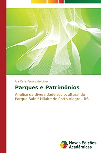 9783639698589: Parques e Patrimnios (Portuguese Edition)