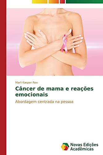 Stock image for Cancer de mama e reacoes emocionais for sale by Chiron Media