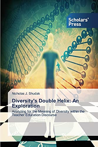 Stock image for Diversity's Double Helix: An Exploration for sale by Chiron Media