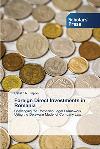 Imagen de archivo de Foreign Direct Investments in Romania a la venta por Lucky's Textbooks