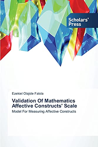 Stock image for Validation Of Mathematics Affective Constructs' Scale for sale by Chiron Media