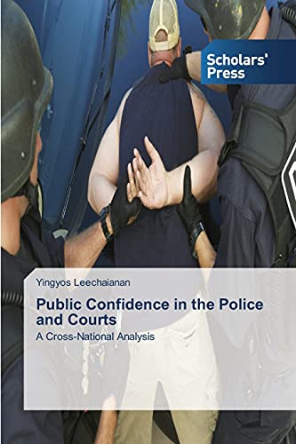 Stock image for Public Confidence in the Police and Courts for sale by Chiron Media