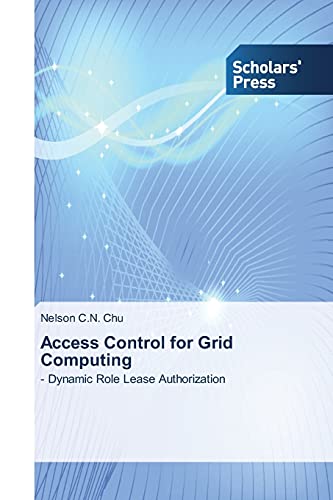 Stock image for Access Control for Grid Computing for sale by Chiron Media