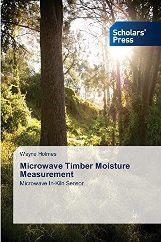 Stock image for Microwave Timber Moisture Measurement for sale by Chiron Media