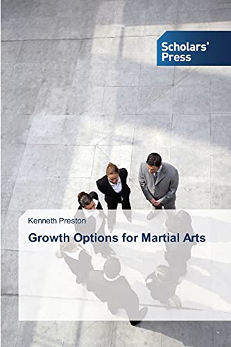 9783639710106: Growth Options for Martial Arts