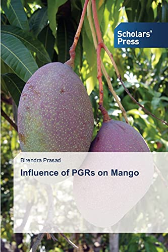 Influence of PGRs on Mango