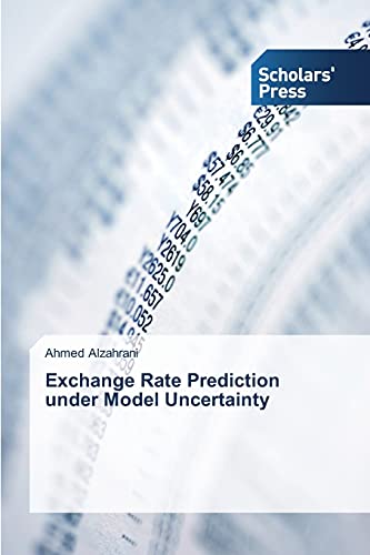 Stock image for Exchange Rate Prediction under Model Uncertainty for sale by Chiron Media