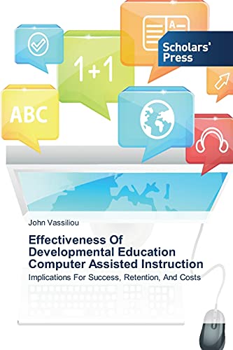 Stock image for Effectiveness Of Developmental Education Computer Assisted Instruction for sale by Chiron Media