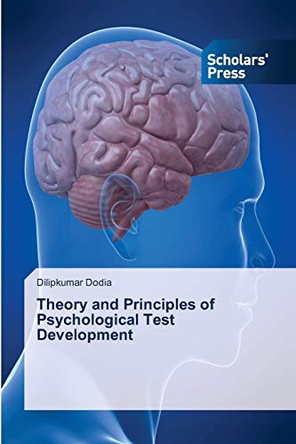 9783639713305: Theory and Principles of Psychological Test Development