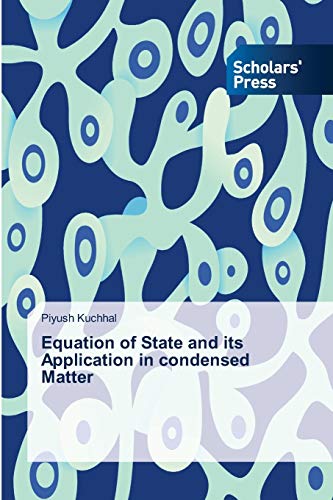 Stock image for Equation of State and its Application in condensed Matter for sale by Lucky's Textbooks