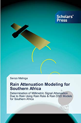 Stock image for Rain Attenuation Modeling for Southern Africa for sale by Chiron Media