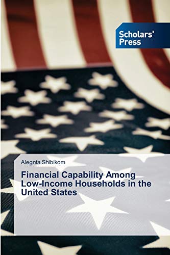 Stock image for Financial Capability Among Low-Income Households in the United States for sale by Chiron Media