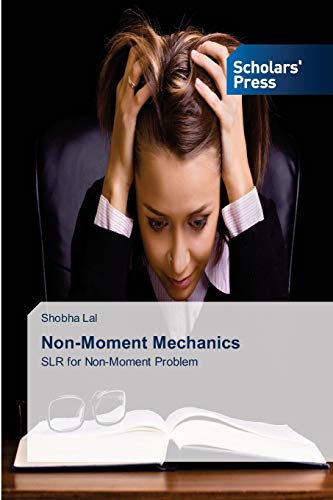 Stock image for Non-Moment Mechanics for sale by Chiron Media