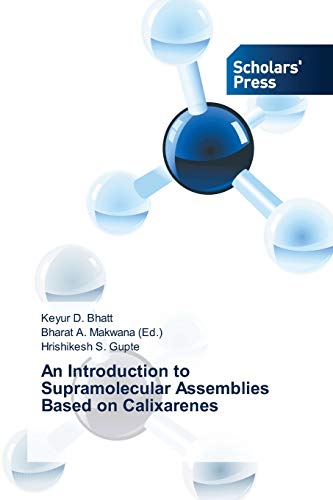 Stock image for An Introduction to Supramolecular Assemblies Based on Calixarenes for sale by Lucky's Textbooks