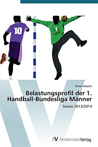 Stock image for Belastungsprofil der 1. Handball-Bundesliga Männer for sale by Ria Christie Collections