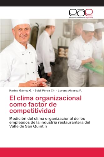 Stock image for El clima organizacional como factor de competitividad (Spanish Edition) for sale by Lucky's Textbooks