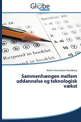 Beispielbild fr Sammenhngen mellem uddannelse og teknologisk vkst (Danish Edition) zum Verkauf von Lucky's Textbooks